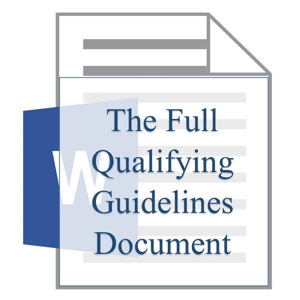 The Full Qualifying Guidelines Document