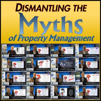 Dismantling the Myths of Property Management by Training Property Managers Robert Locke Crown