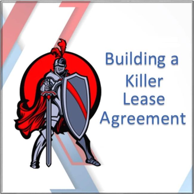 Building a Killer Lease Agreement