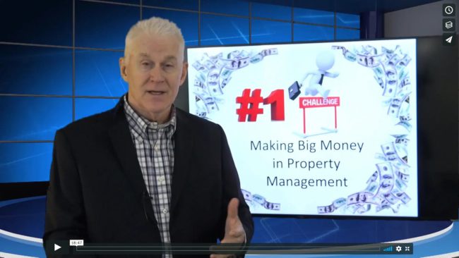 The Number ONE Challenge - Making Big Money in Property Management
